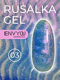  ENVY Rusalka Gel 03, 13